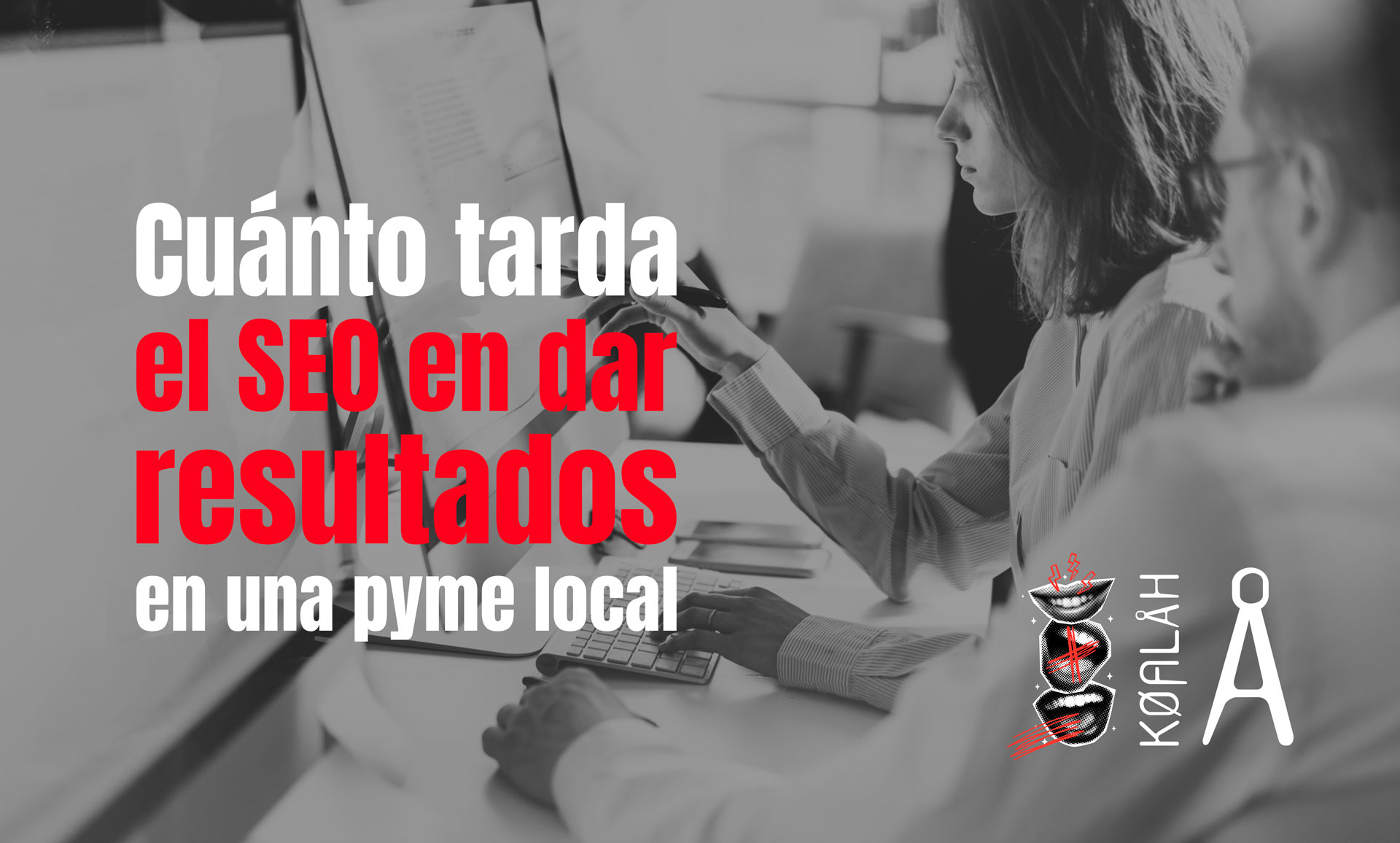 Cuánto tarda el SEO en dar resultados en una pyme local Cuánto tarda el SEO en dar resultados en una pyme local