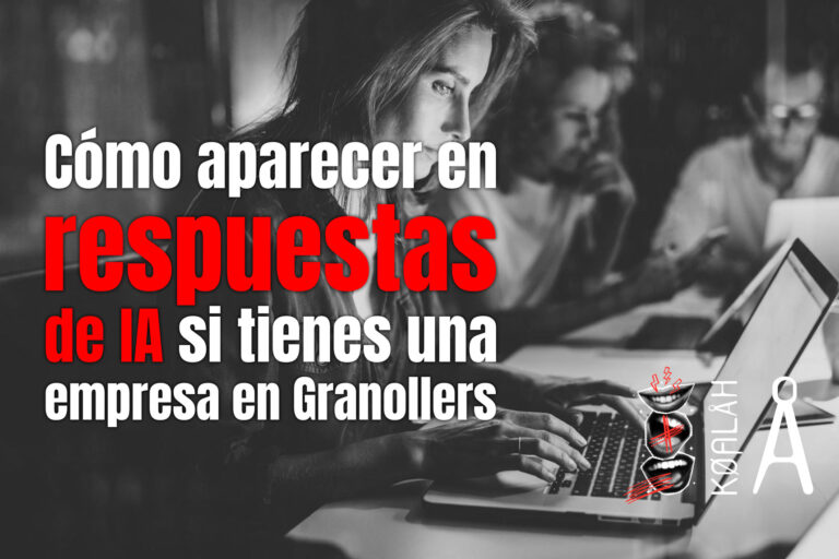 Cómo aparecer en respuestas de IA si tienes una empresa en Granollers
