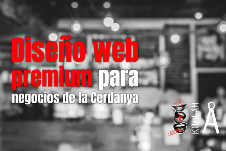 Diseño web premium para negocios de la Cerdanya