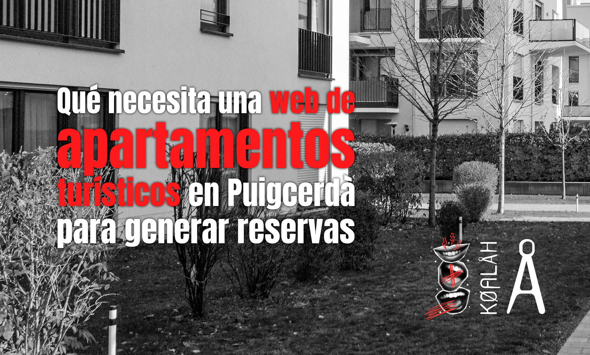 Qué necesita una web de apartamentos turísticos en Puigcerdà para generar reservas Qué necesita una web de apartamentos turísticos en Puigcerdà para generar reservas