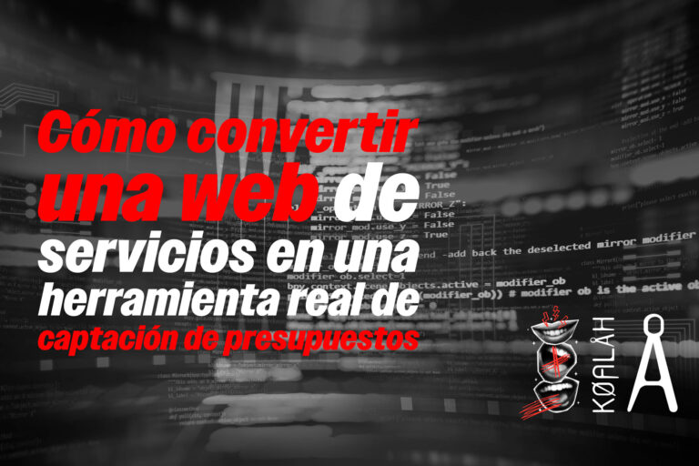 Cómo convertir una web de servicios en una herramienta real de captación de presupuestos