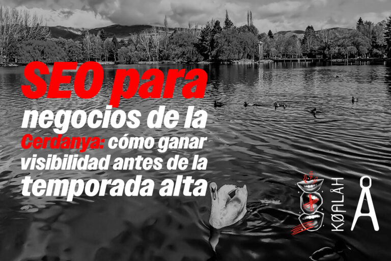 SEO para negocios de la Cerdanya: cómo ganar visibilidad antes de la temporada alta
