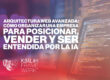 Arquitectura web avanzada: cómo organizar una empresa para posicionar, vender y ser entendida por la IA