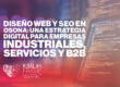 Diseño web y SEO en Osona: una estrategia digital para empresas industriales, servicios y B2B